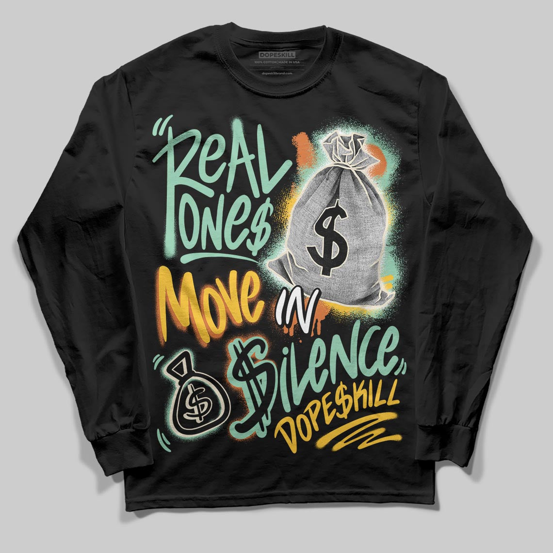 SB Dunk a??Rodeoa?? superstreetwear Long Sleeve T-Shirt Real Ones Move In Silence Graphic