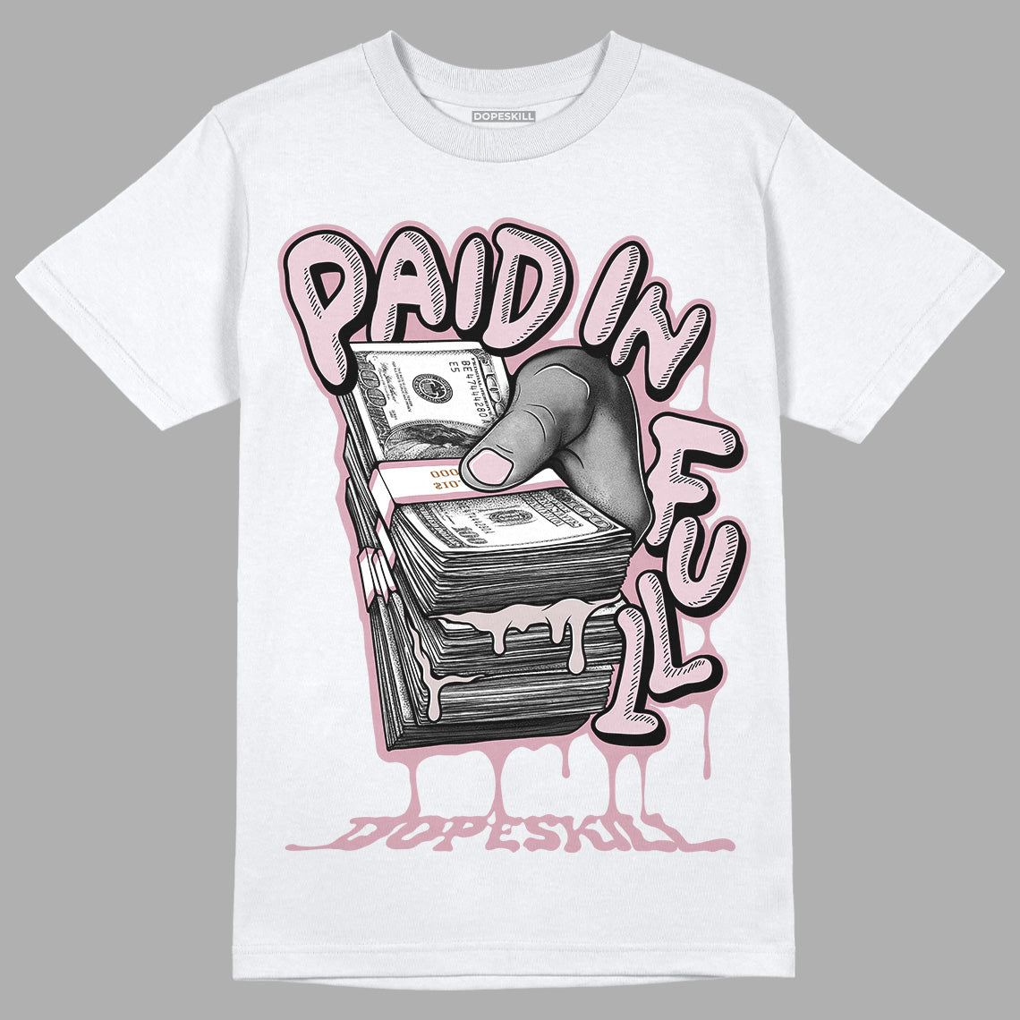 Dunk Low Teddy Bear Pink superstreetwear T-Shirt Paid In Full Graphic