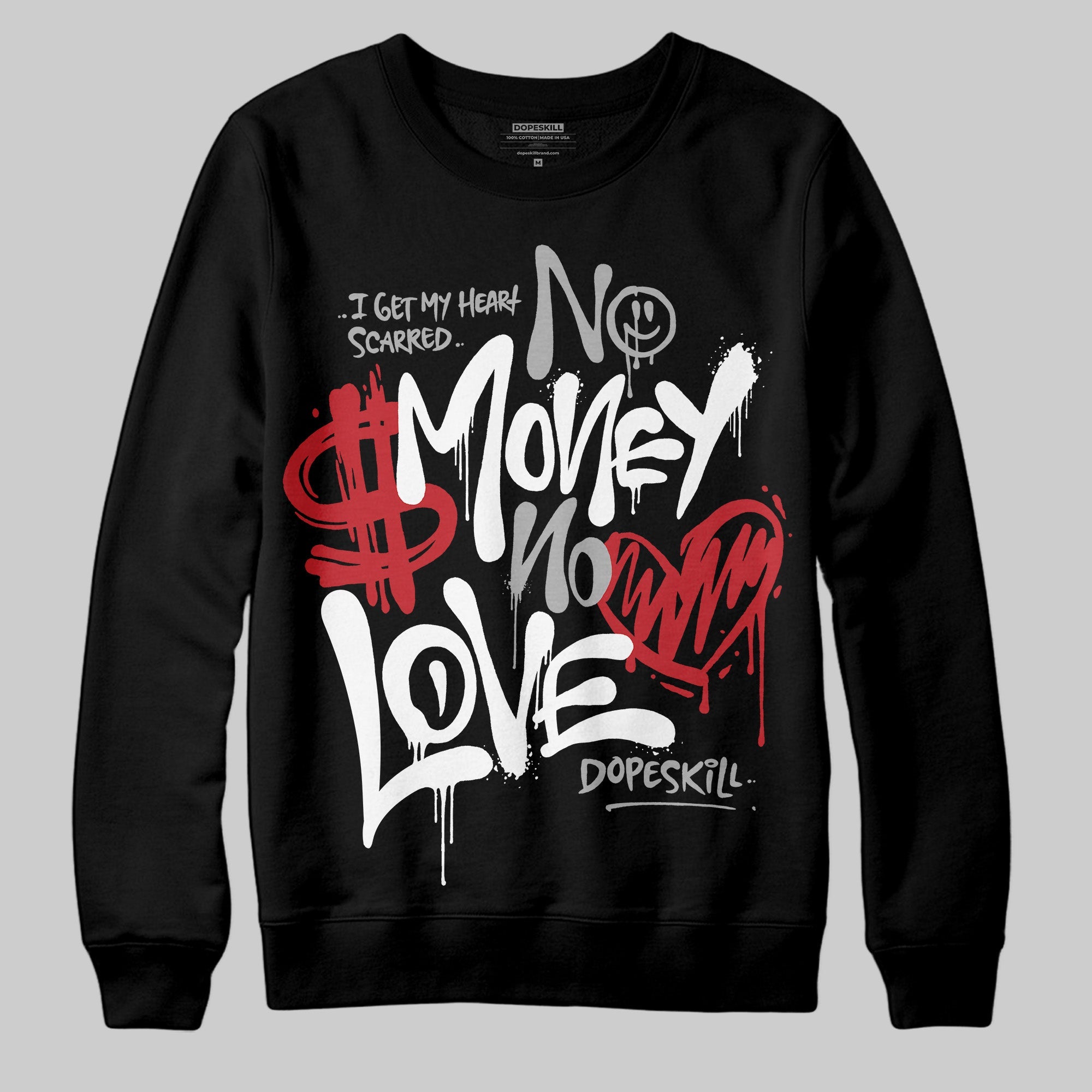 Bred Velvet 11s superstreetwear Sweatshirt No Money No Love Typo Graphic