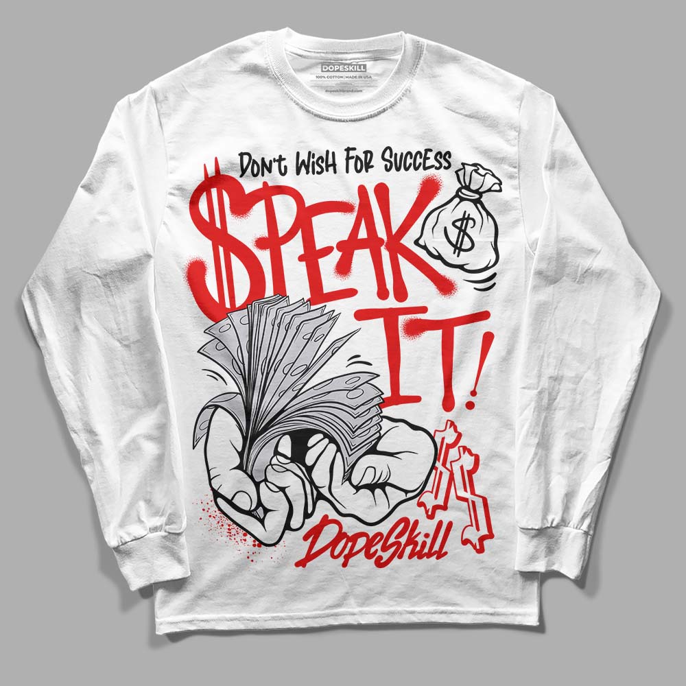 Red Cement 4S superstreetwear Long Sleeve T-Shirt Speak It Graphic