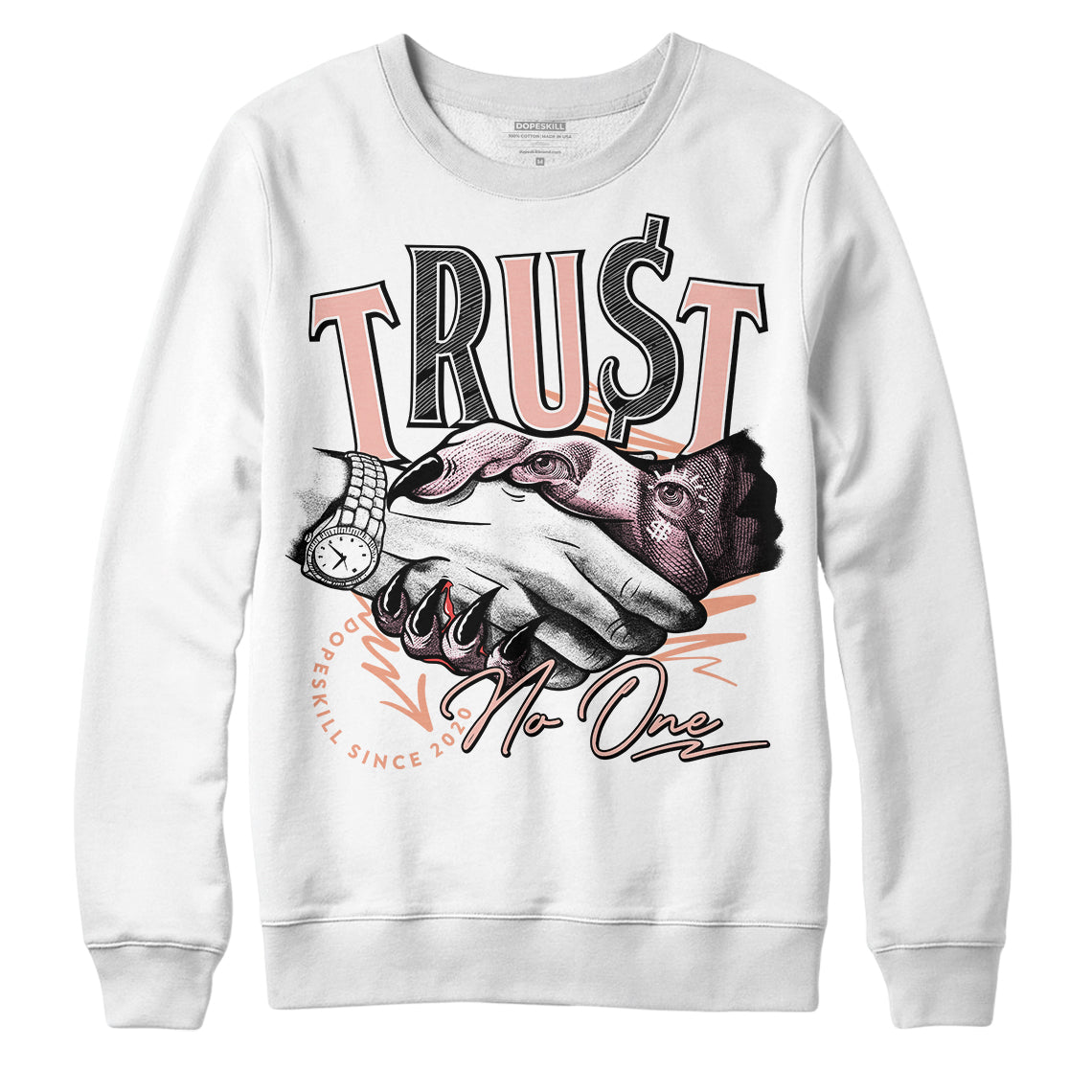 Legend Pink 11s superstreetwear Sweatshirt Trust No One Graphic