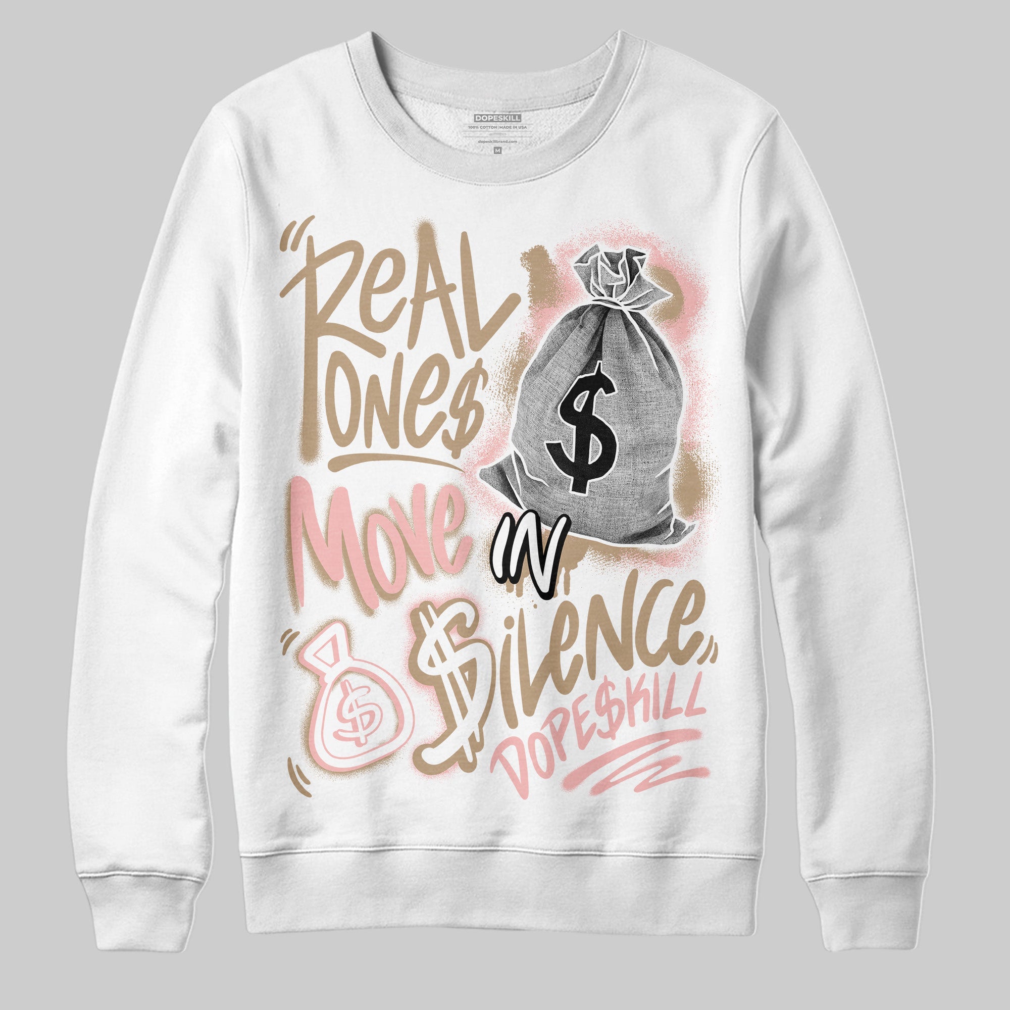 AIR FORCE 1 LINEN superstreetwear Sweatshirt Real Ones Move In Silence Graphic