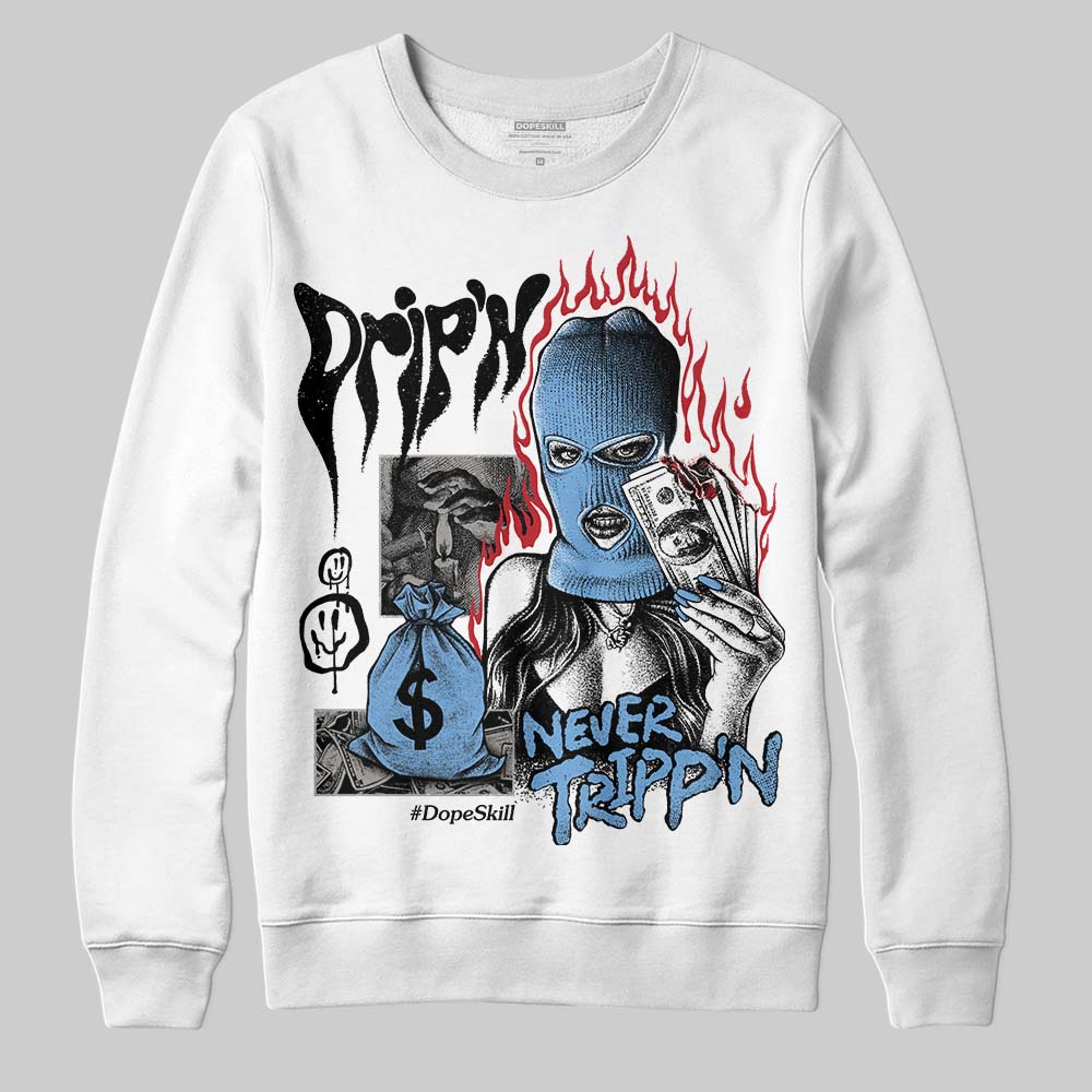 Melo 12s superstreetwear Sweatshirt Drip'n Never Tripp'n Graphic