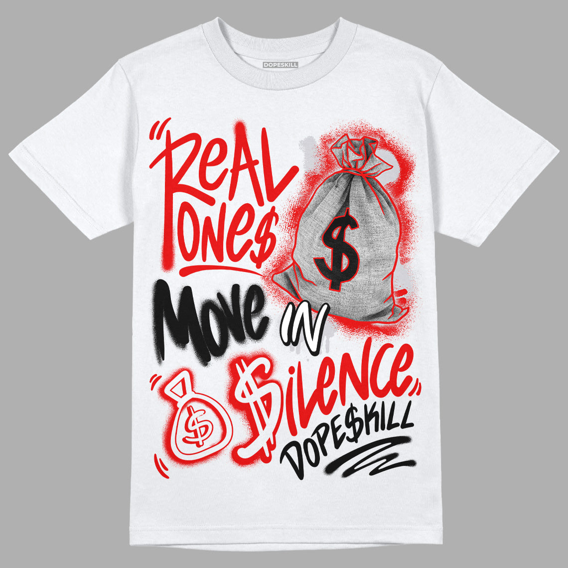 Red Cement 4S superstreetwear T-Shirt Real Ones Move In Silence Graphic