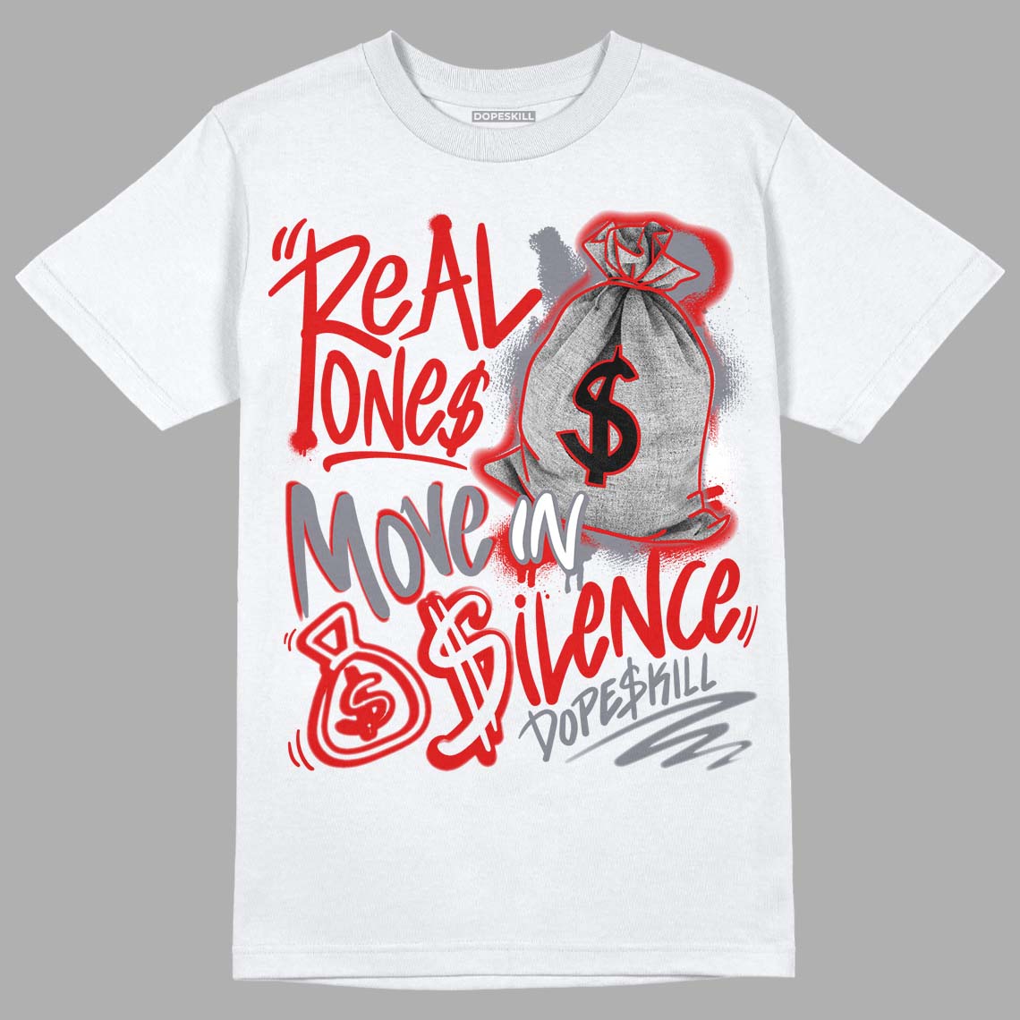 Gym Red 9s superstreetwear T-Shirt Real Ones Move In Silence Graphic