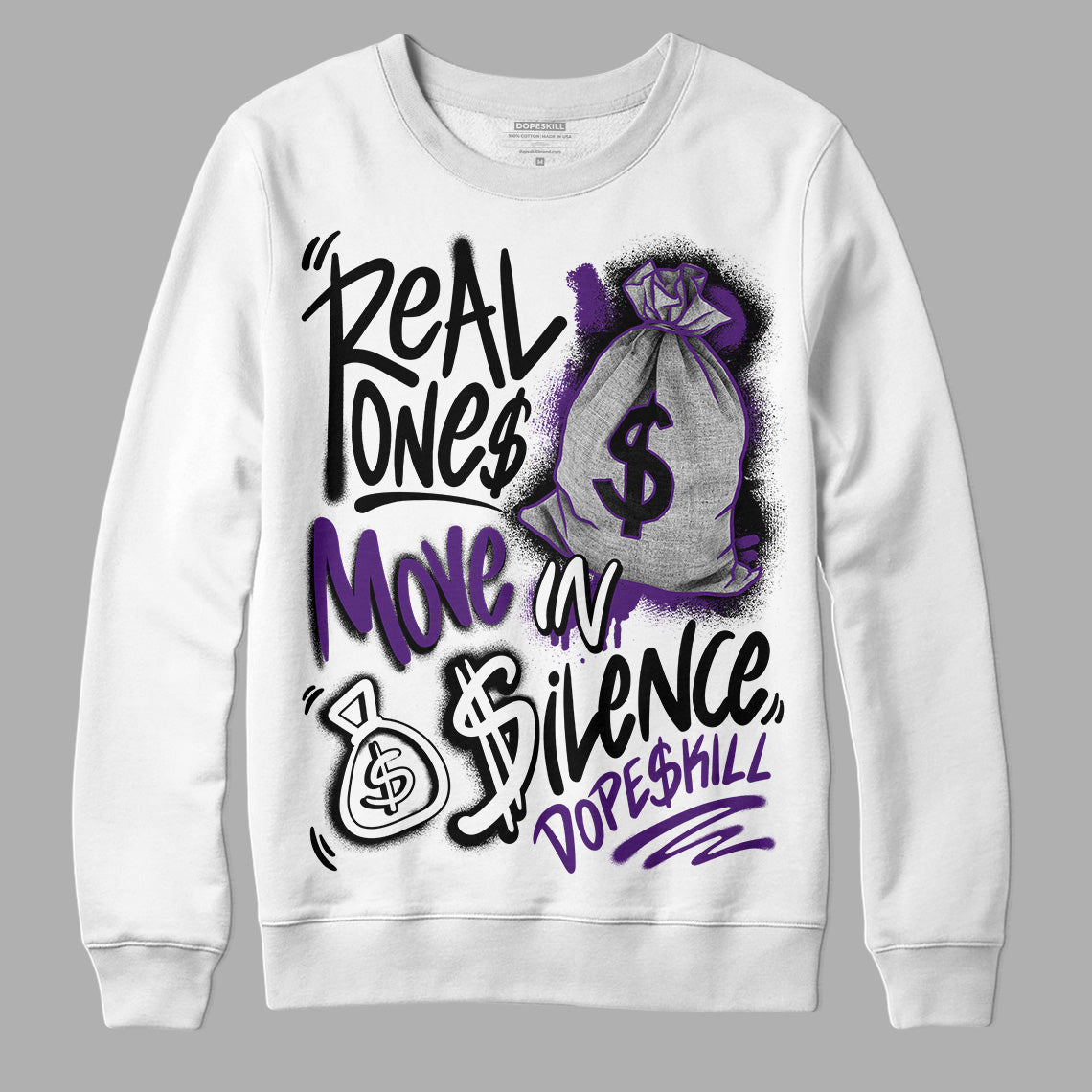 Field Purple 12s superstreetwear Sweatshirt Real Ones Move In Silence Graphic