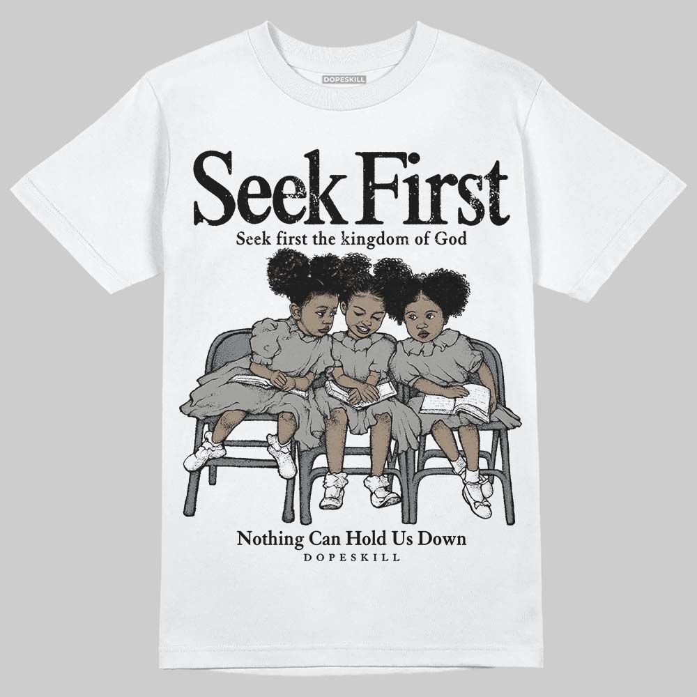 Cool Grey 9s superstreetwear T-Shirt New Seek First Graphic