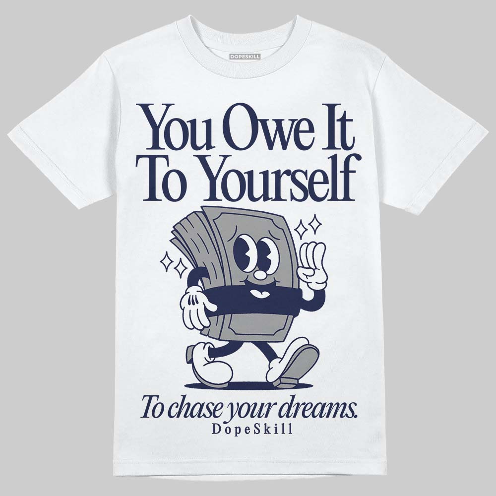 Midnight Navy 3s superstreetwear T-Shirt Owe It To Yourself Graphic
