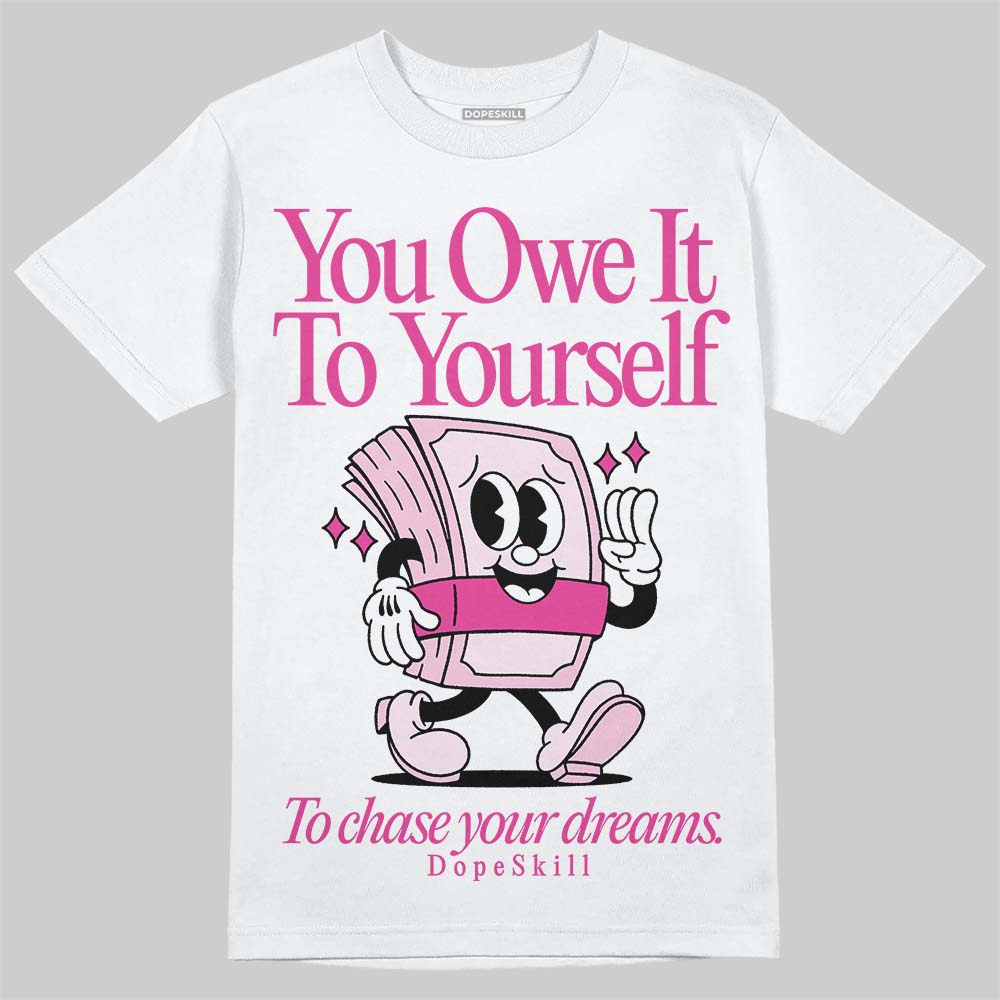 Pink Collection superstreetwear T-Shirt Owe It To Yourself Graphic