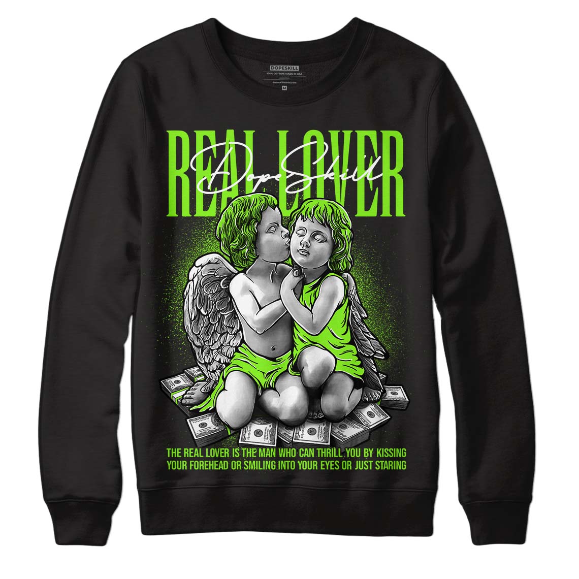 Neon Green Collection superstreetwear Sweatshirt Real Lover Graphic