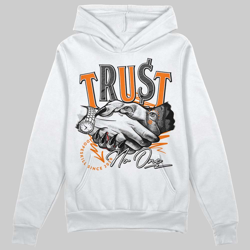 Dunk Low Magma Orange superstreetwear Hoodie Sweatshirt Trust No One Graphic