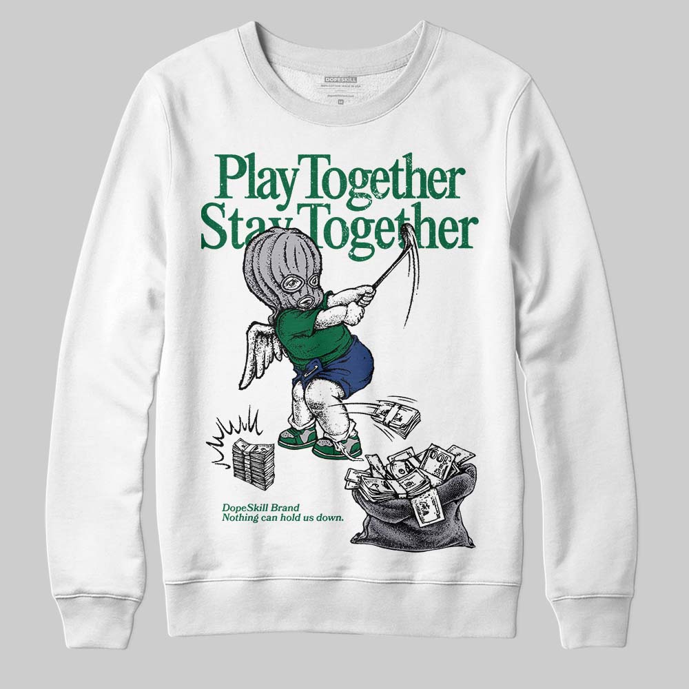 GT-2160 Shamrock Green superstreetwear Sweatshirt Play together,Stay together Graphic