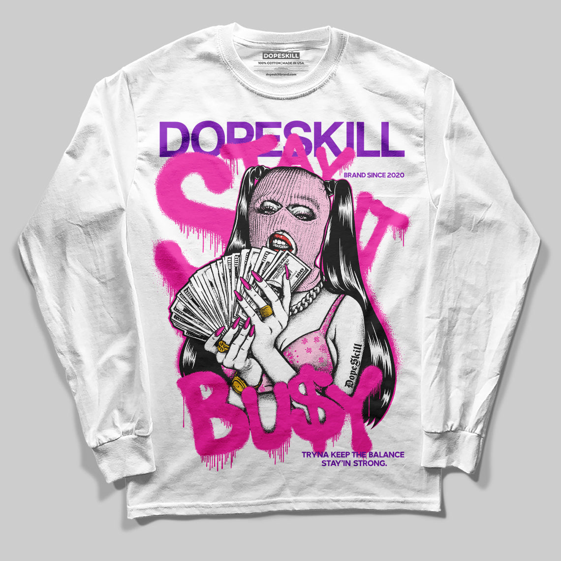 Pink Collection superstreetwear Long Sleeve T-Shirt Stay It Busy Graphic