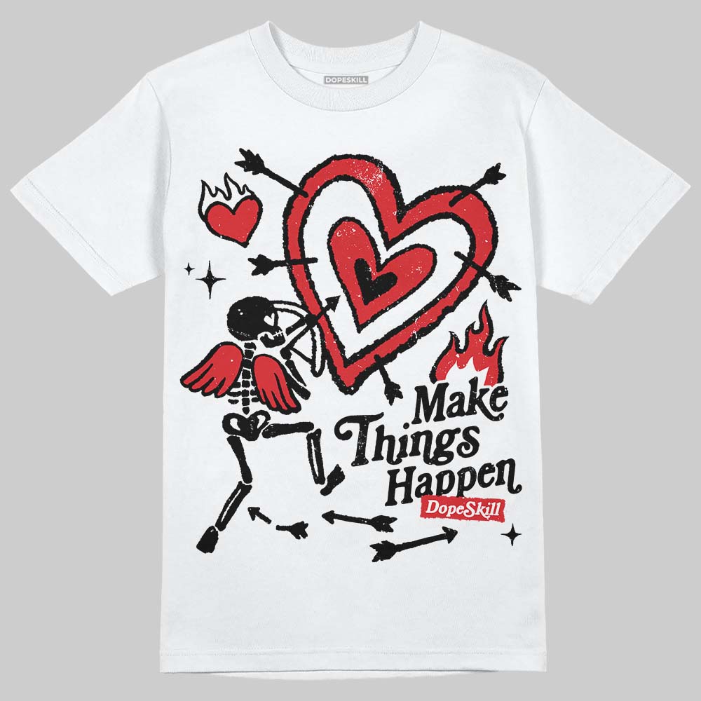 Black and White Collection superstreetwear T-Shirt Make Things Happen Graphic