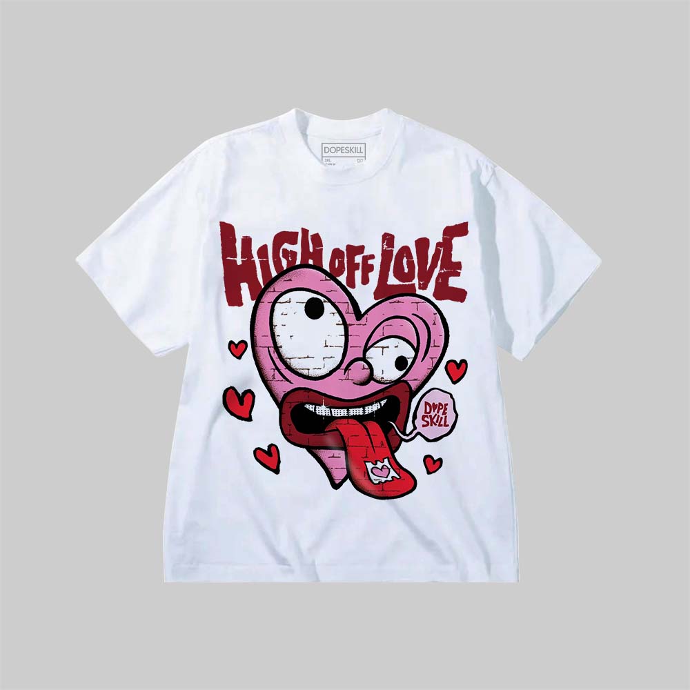 Valentine's Day Collection superstreetwear Premium T-Shirt High Off Love Graphic