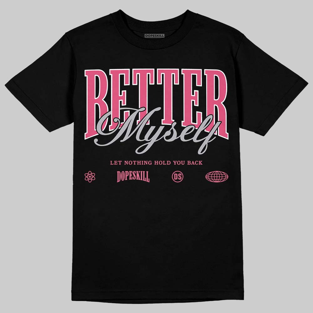 White Fluo Pink superstreetwear T-Shirt Better Myself Graphic