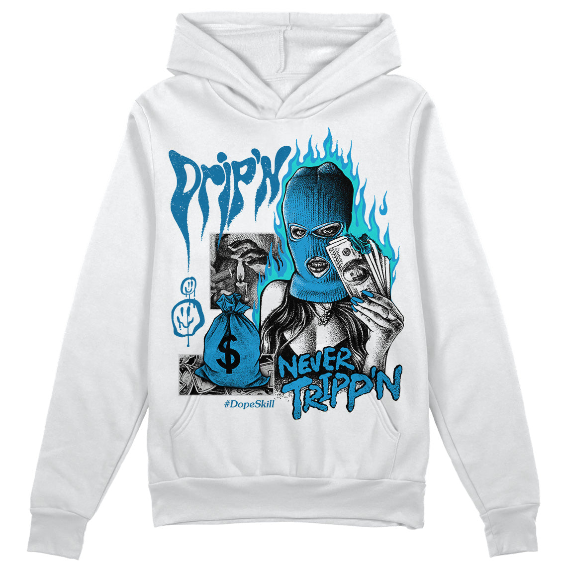 Military Blue 4s superstreetwear Hoodie Sweatshirt Drip'n Never Tripp'n Graphic