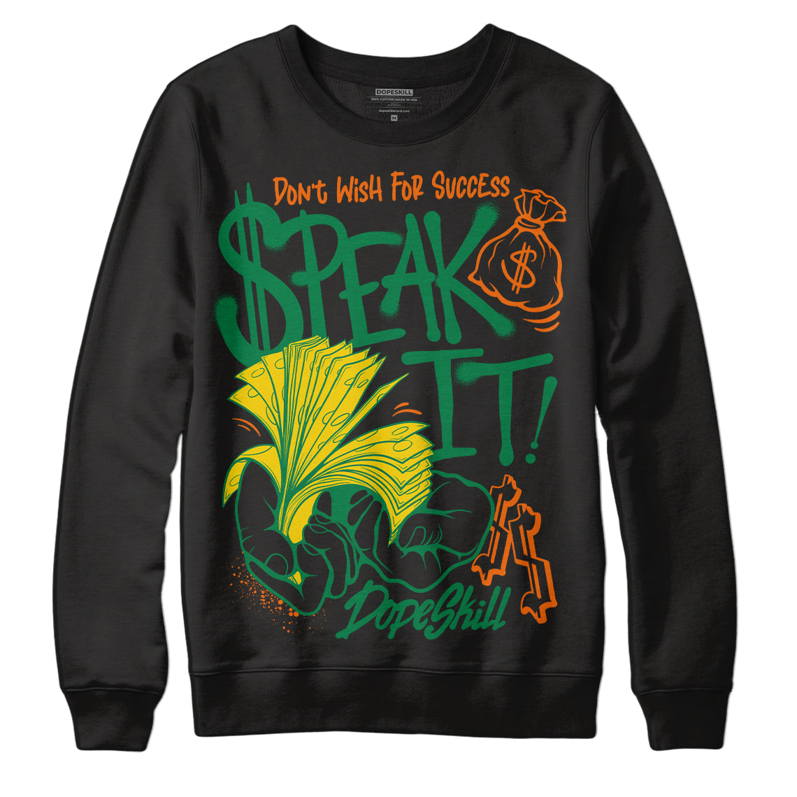 Green Collection superstreetwear Sweatshirt Speak It Graphic