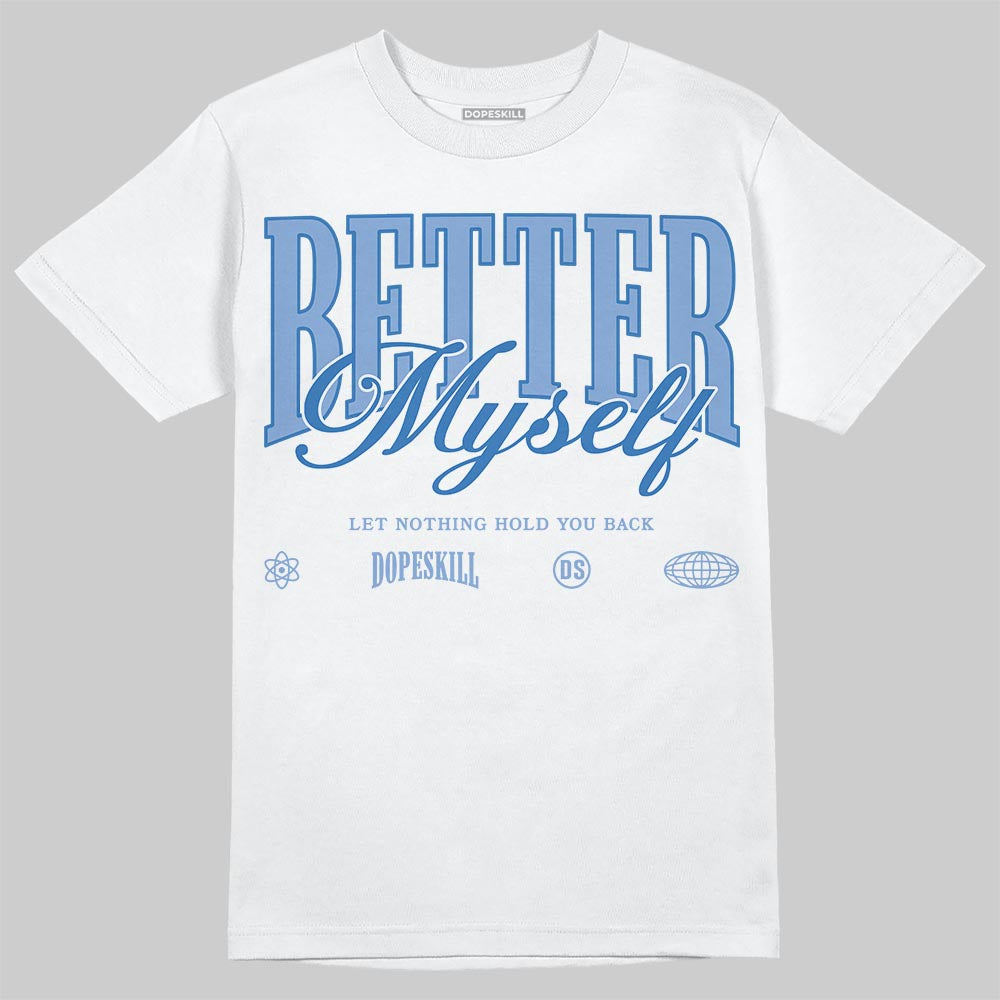 Forget Me Not 4s superstreetwear T-Shirt Better Myself Graphic