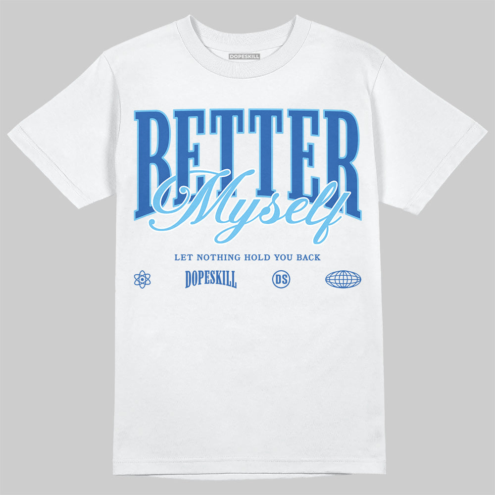 Blueberry 12s superstreetwear T-Shirt Better Myself Graphic