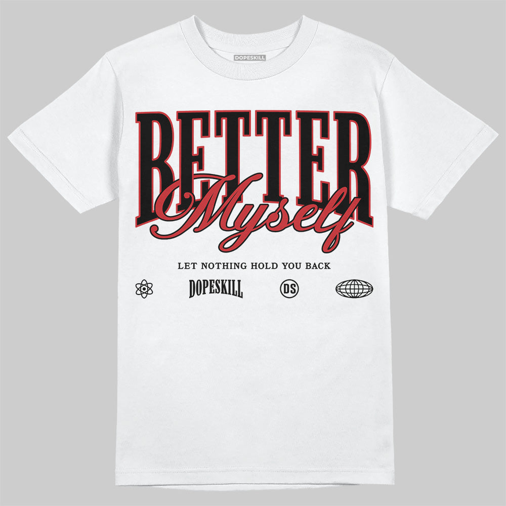 Flu Game 12s superstreetwear T-Shirt Better Myself Graphic
