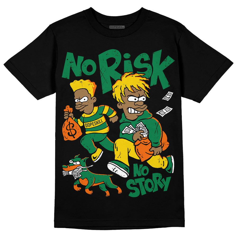 Green Collection superstreetwear T-Shirt No Risk No Story Graphic