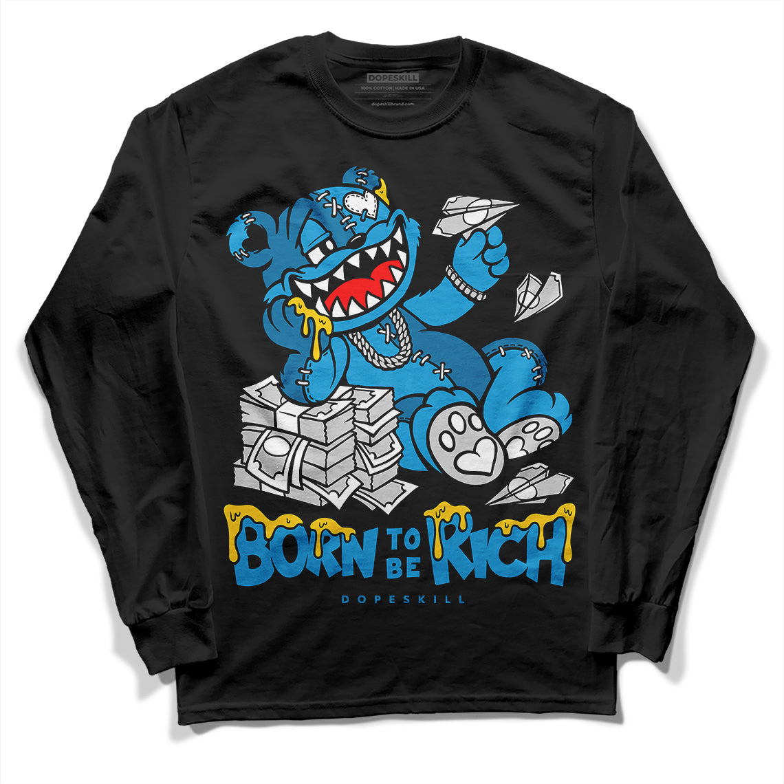 Military Blue 4s superstreetwear Long Sleeve T-Shirt Born To Be Rich Graphic