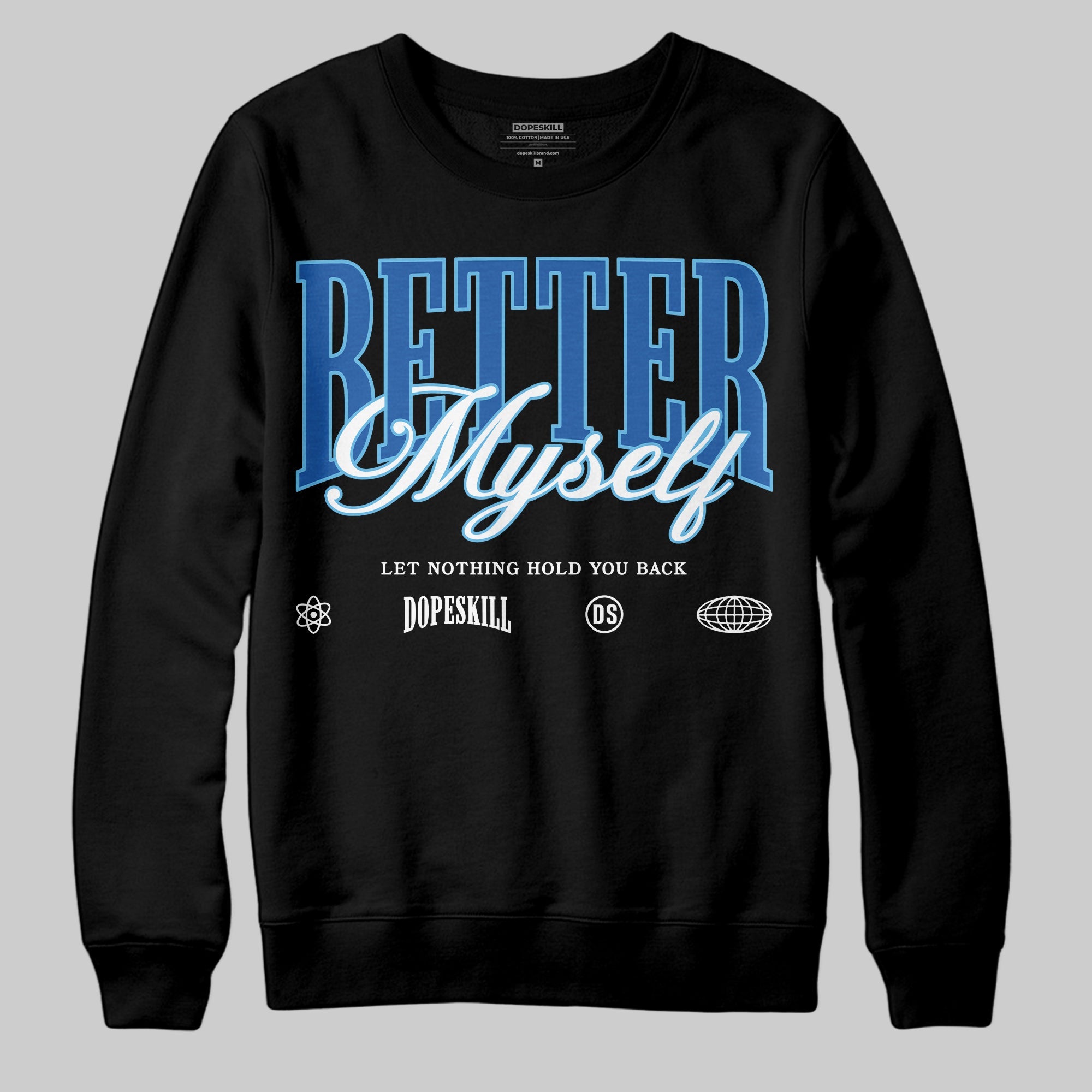 Blueberry 12s superstreetwear Sweatshirt Better Myself Graphic