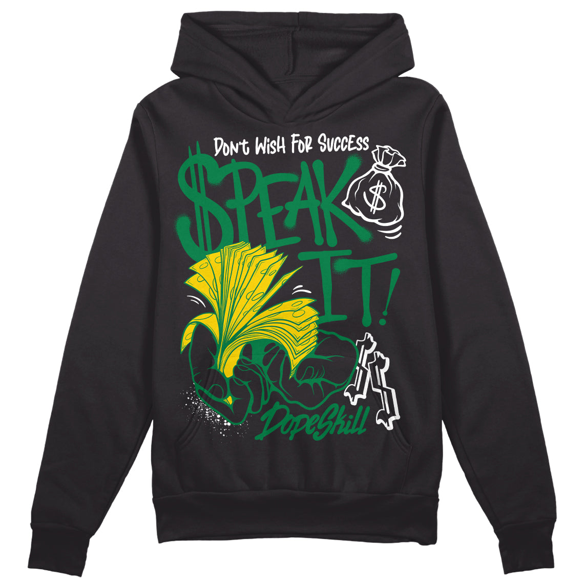 Lucky Green 5s superstreetwear Hoodie Sweatshirt Speak It Graphic