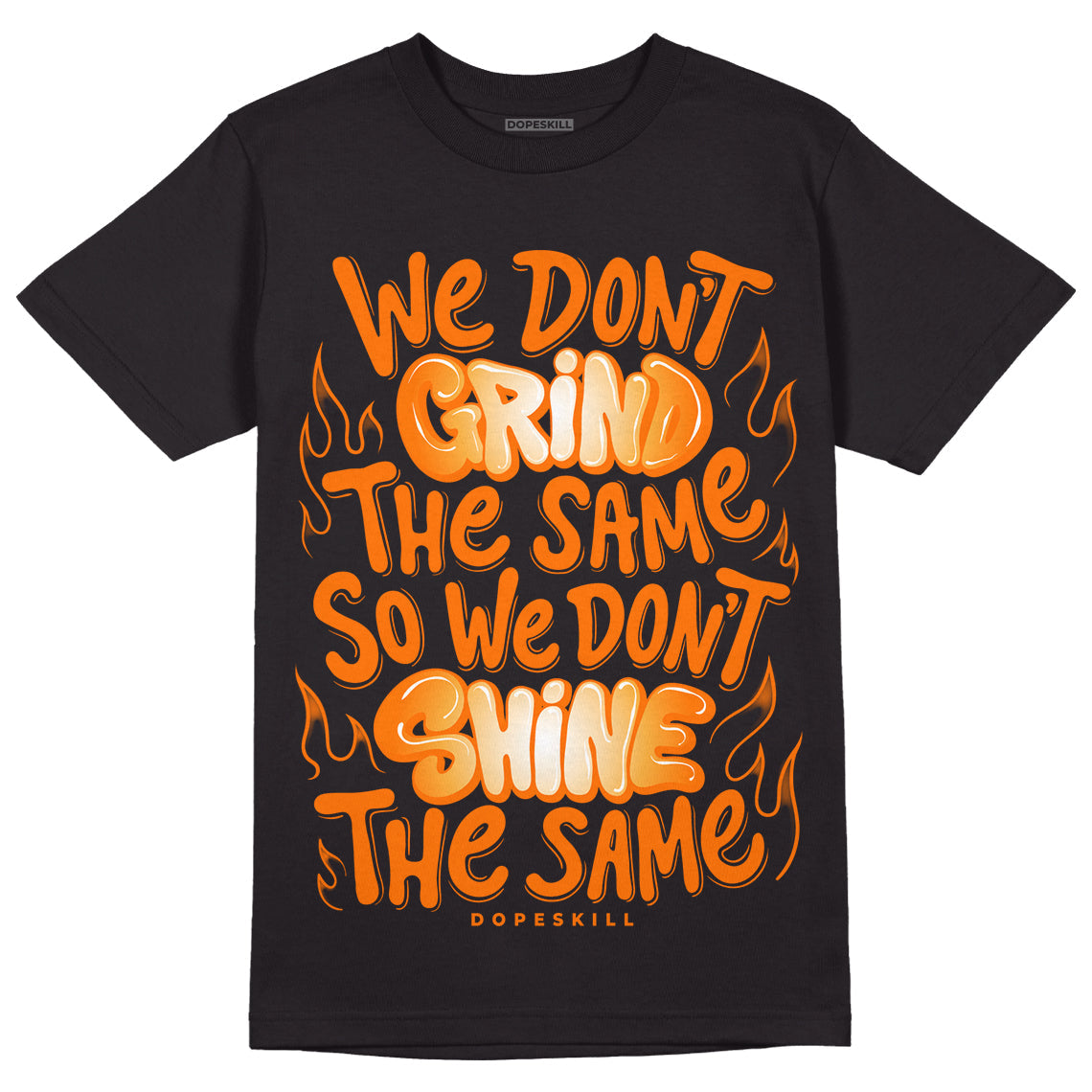 Dunk Low Magma Orange superstreetwear T-Shirt Grind Shine Graphic
