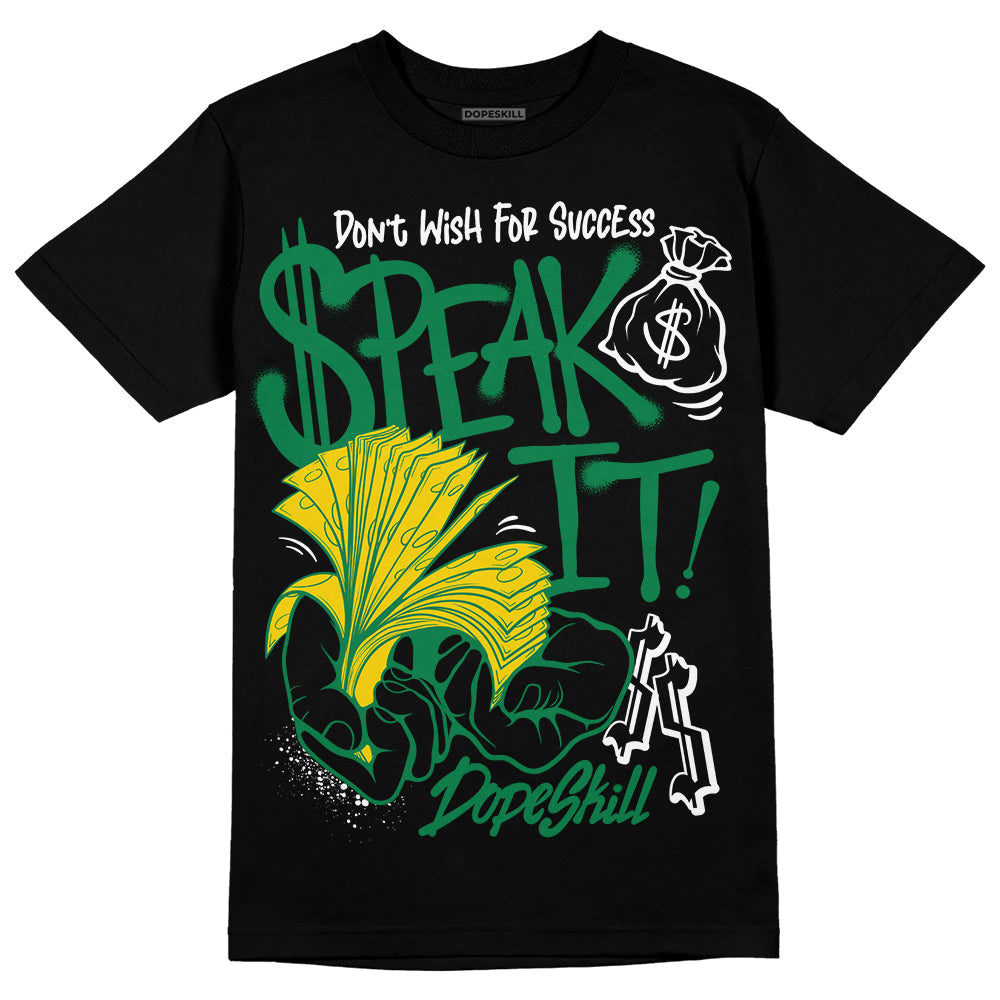 Lucky Green 5s superstreetwear T-Shirt Speak It Graphic