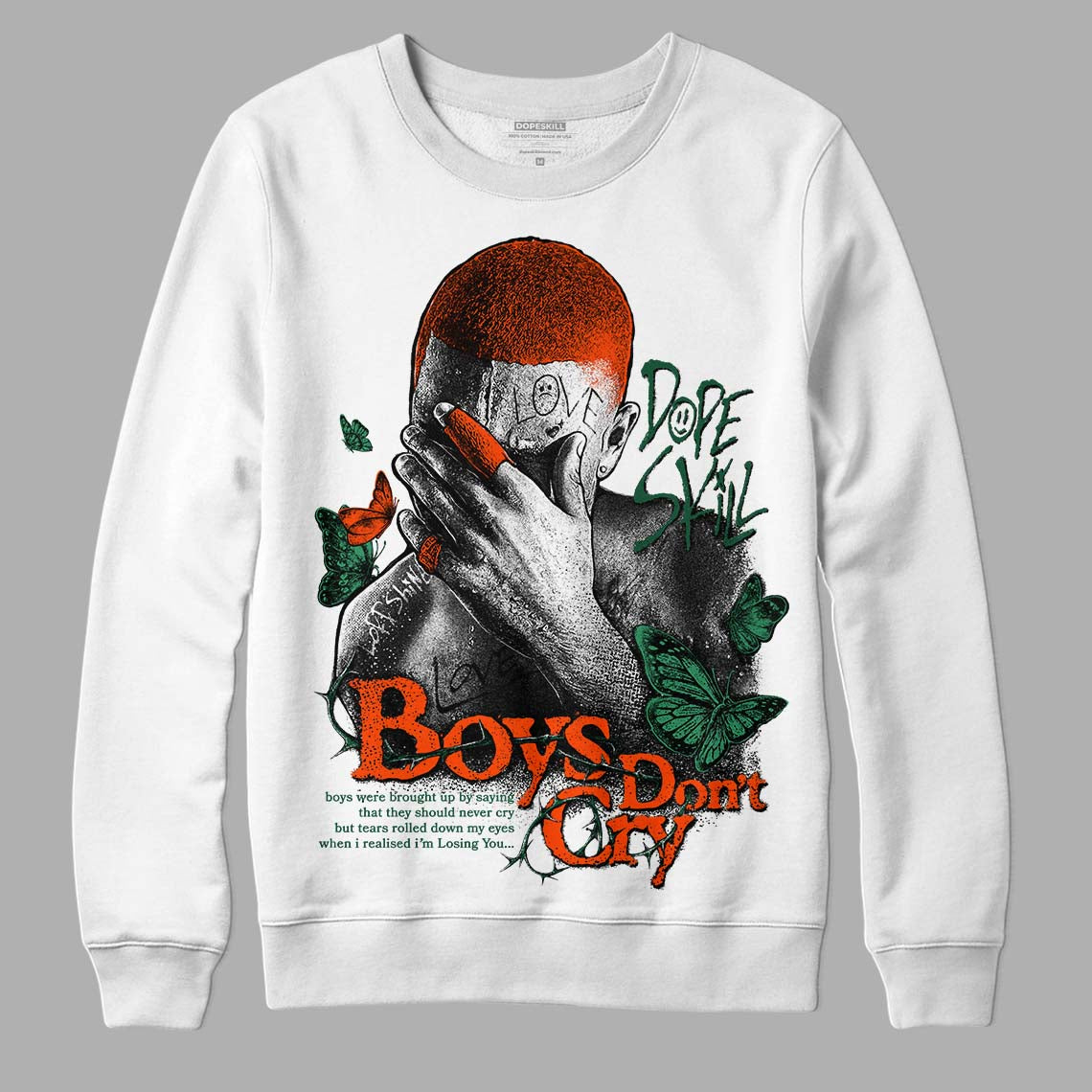Dunk Low Team Dark Green Orange superstreetwear Sweatshirt Boys Don't Cry Graphic