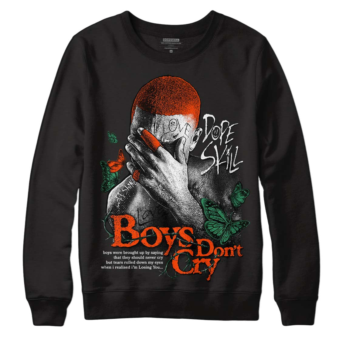 Dunk Low Team Dark Green Orange superstreetwear Sweatshirt Boys Don't Cry Graphic