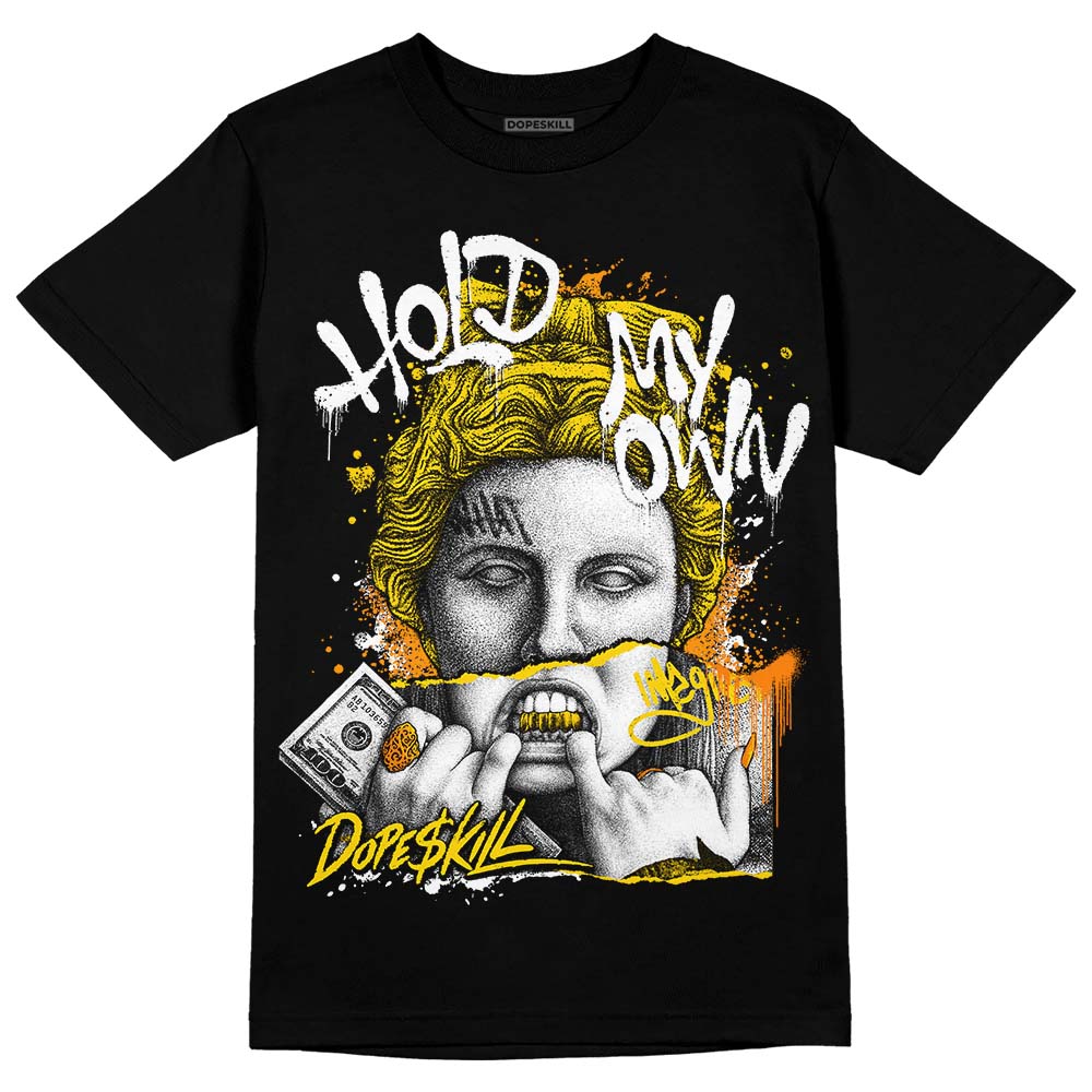 Yellow Ochre 6s superstreetwear T-Shirt Hold My Own Graphic