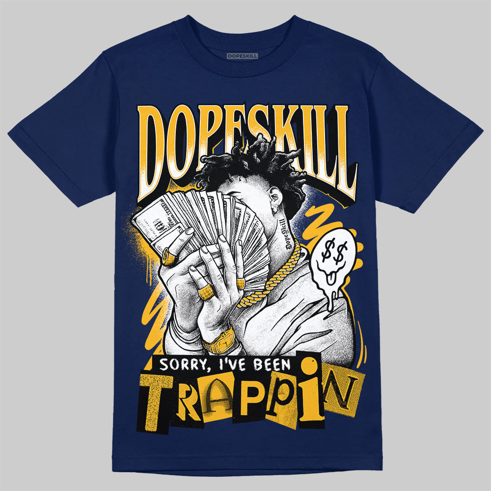 Retro Dunk From Above 4s superstreetwear T-Shirt Sorry I've Been Trappin Graphic