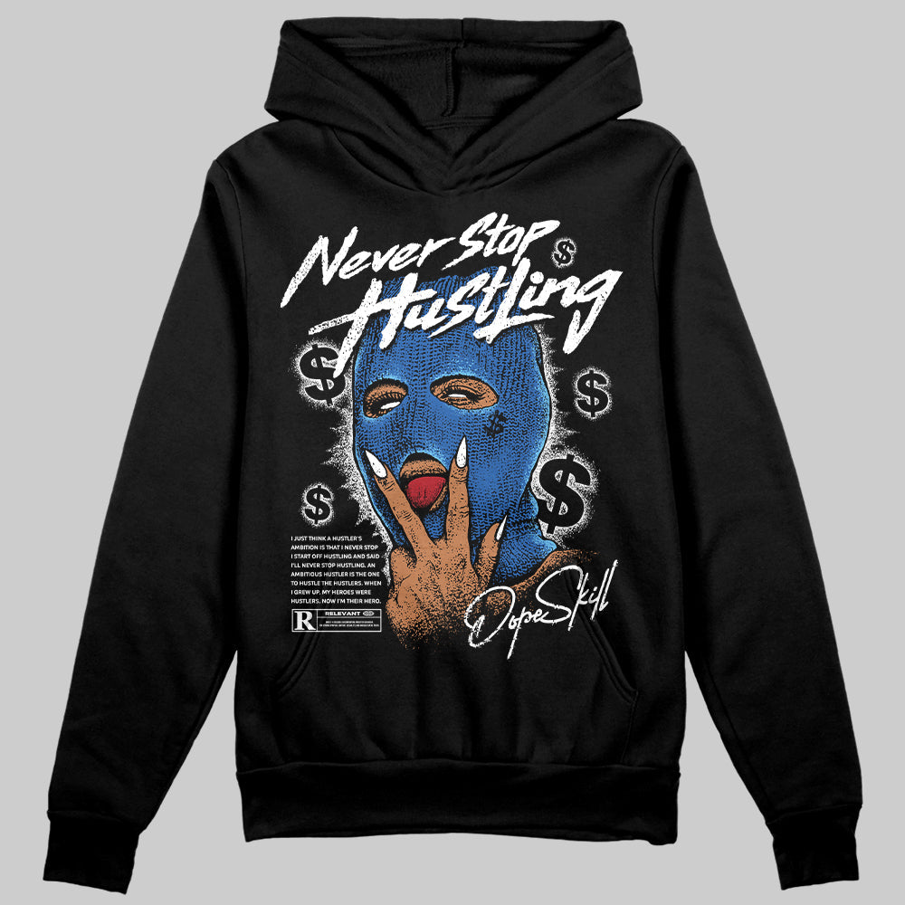 Blueberry 12s superstreetwear Hoodie Sweatshirt Never Stop Hustling Graphic