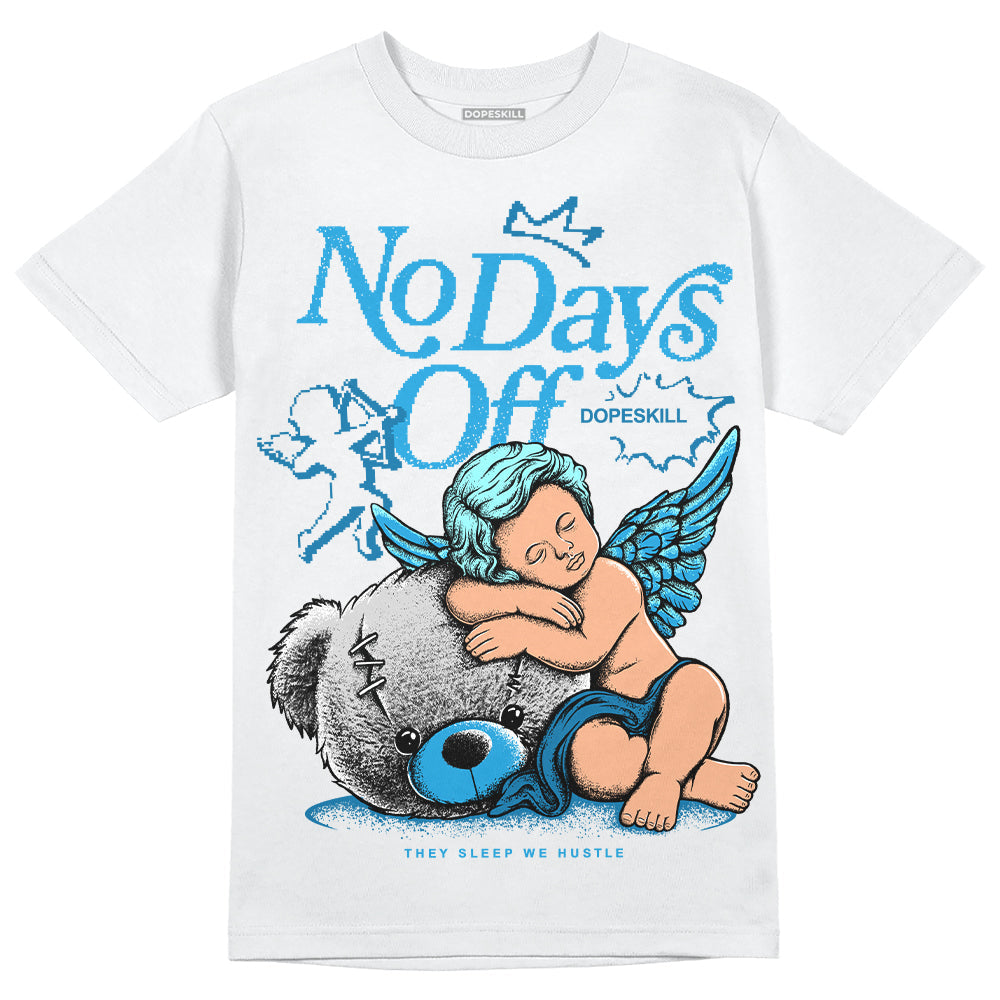 Military Blue 4s superstreetwear T-Shirt New No Days Off Graphic