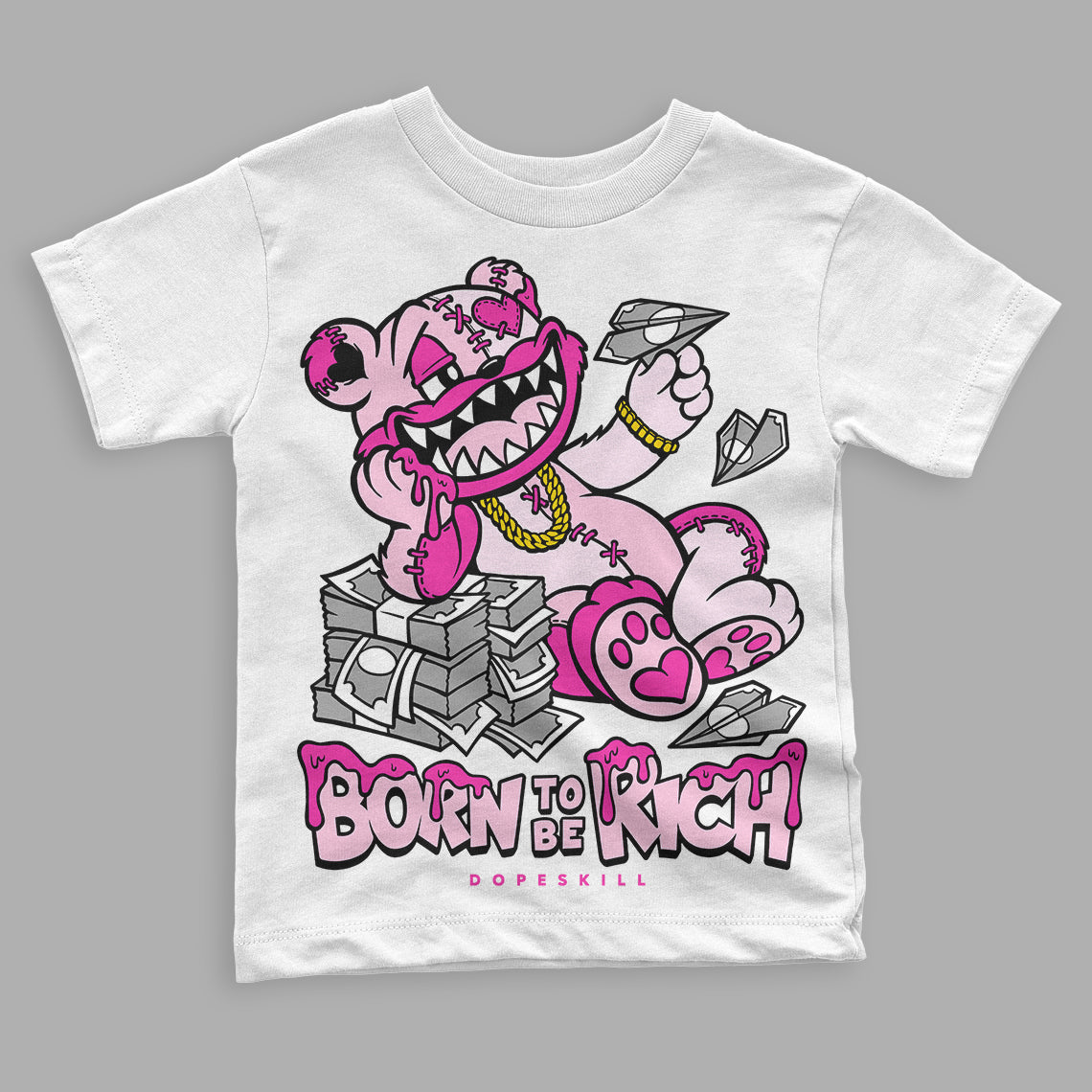 Triple Pink Dunk superstreetwear Toddler Kids T-shirt Born To Be Rich Graphic