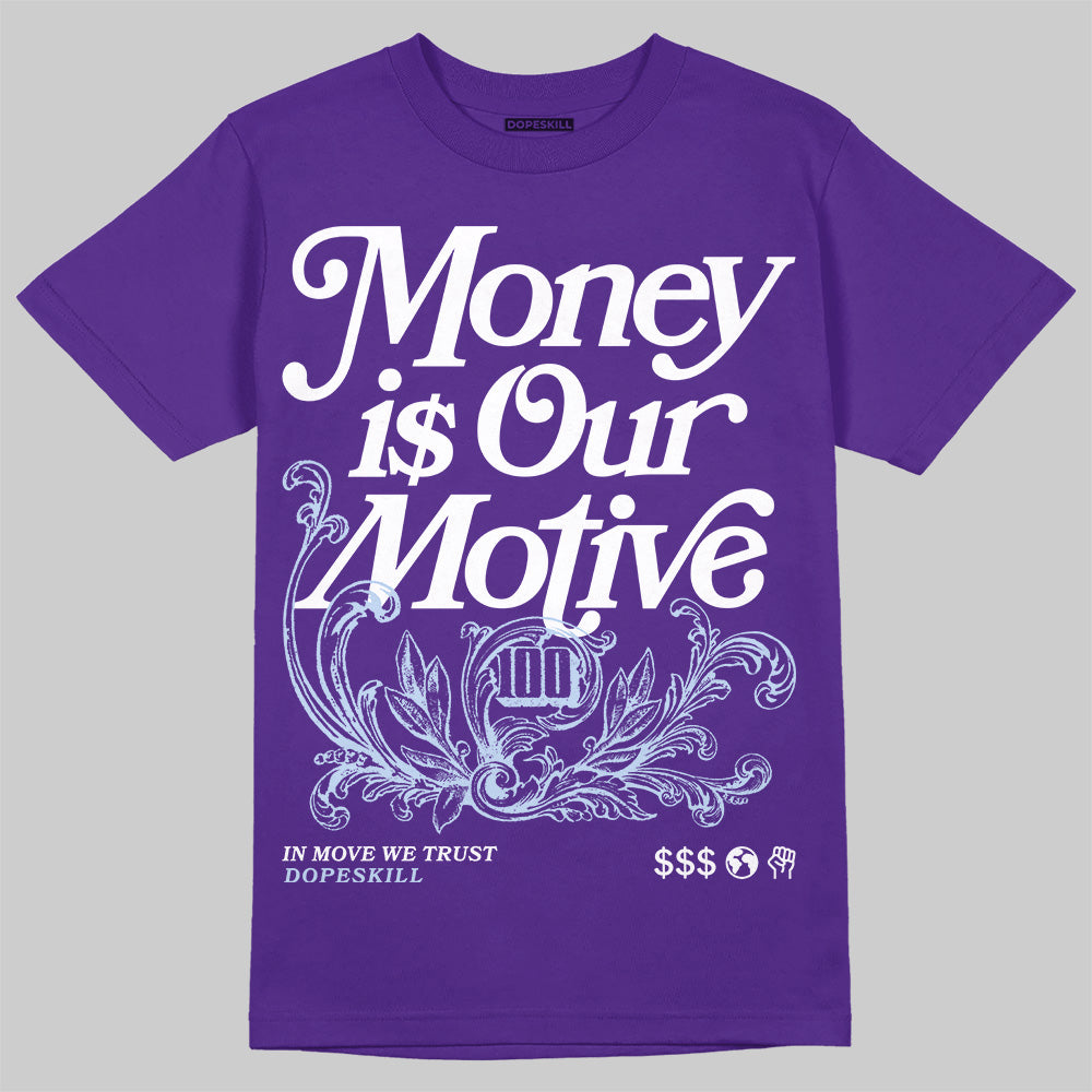 Grape 5s superstreetwear T-Shirt Money Is Our Motive Typo Graphic