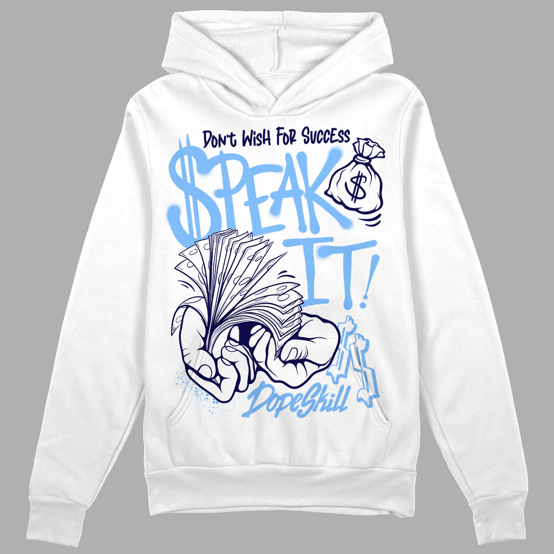 Powder Blue 9s superstreetwear Hoodie Sweatshirt Speak It Graphic