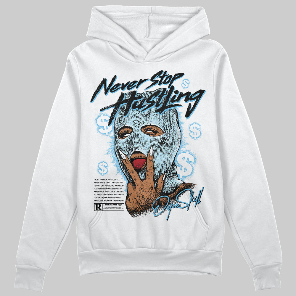 Legend Blue 11s superstreetwear Hoodie Sweatshirt Never Stop Hustling Graphic