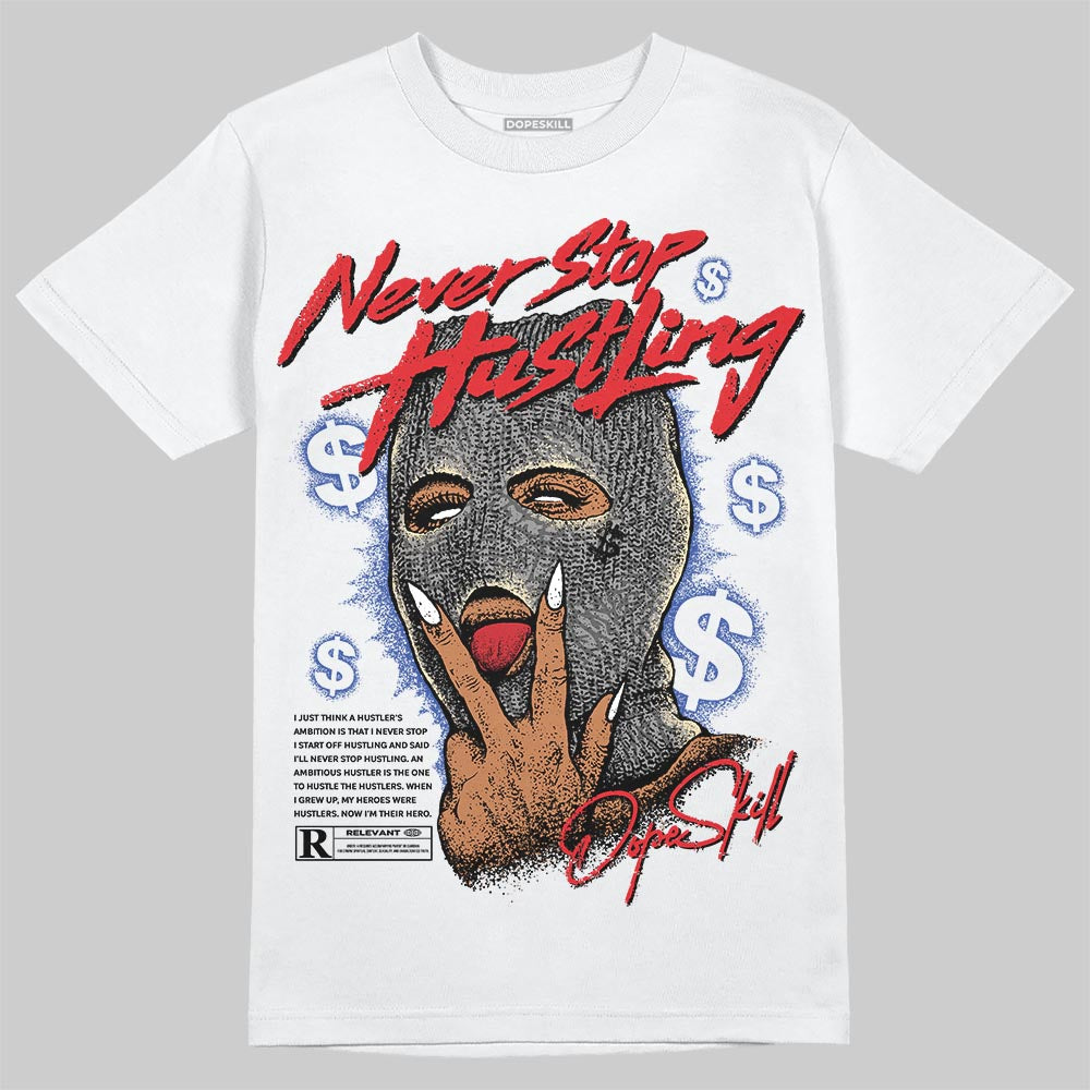 Seoul 2.0 3s superstreetwear T-Shirt Never Stop Hustling Graphic
