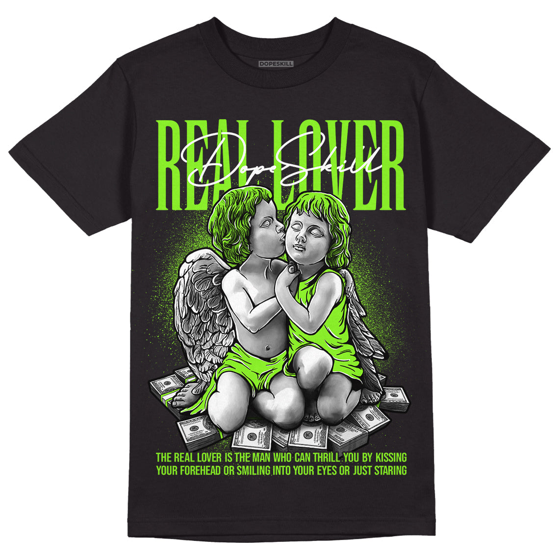 Neon Green Collection superstreetwear T-Shirt Real Lover Graphic