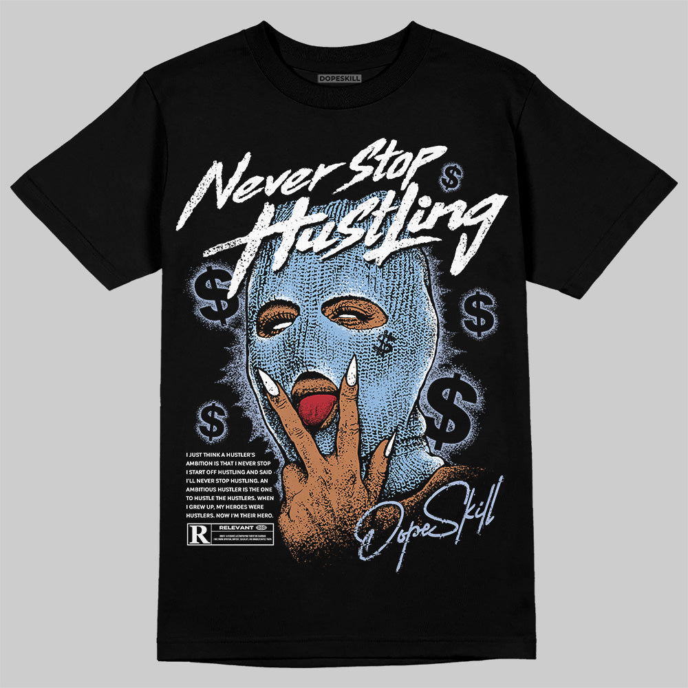 Women's Runner Sneaker Light Blue DopeSkill T-Shirt Never Stop Hustling Graphic