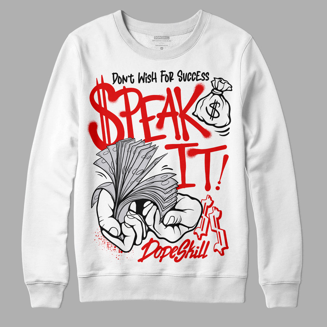 Red Cement 4S superstreetwear Sweatshirt Speak It Graphic