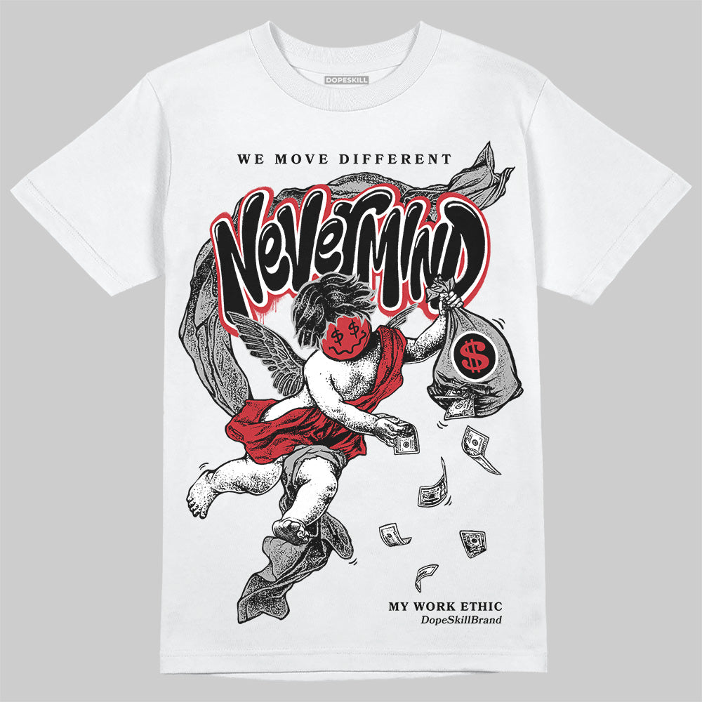 Bred 11s superstreetwear T-Shirt Nevermind Graphic