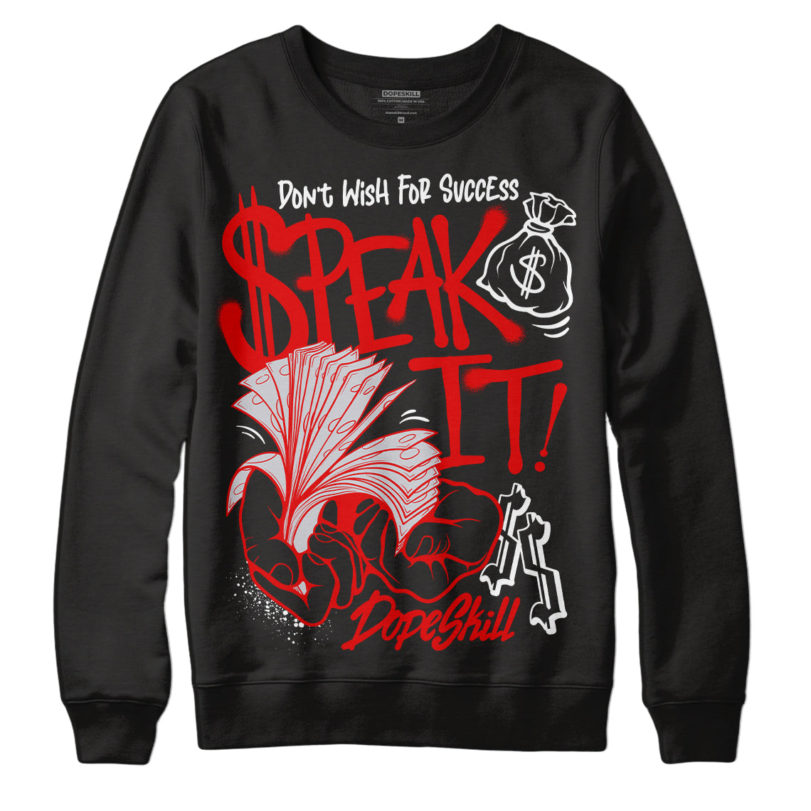 Red Cement 4S superstreetwear Sweatshirt Speak It Graphic