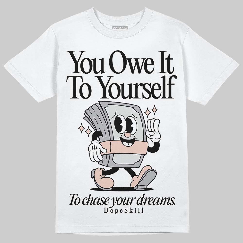 1130 Oyster Grey superstreetwear T-Shirt Owe It To Yourself Graphic