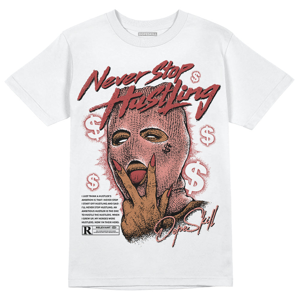 Dune Red 13s superstreetwear T-Shirt Never Stop Hustling Graphic