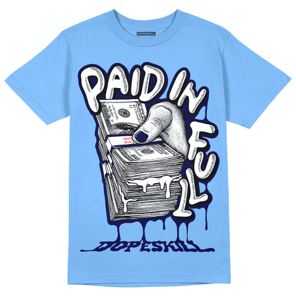 Powder Blue 9s superstreetwear Sky Blue T-shirt Paid In Full Graphic